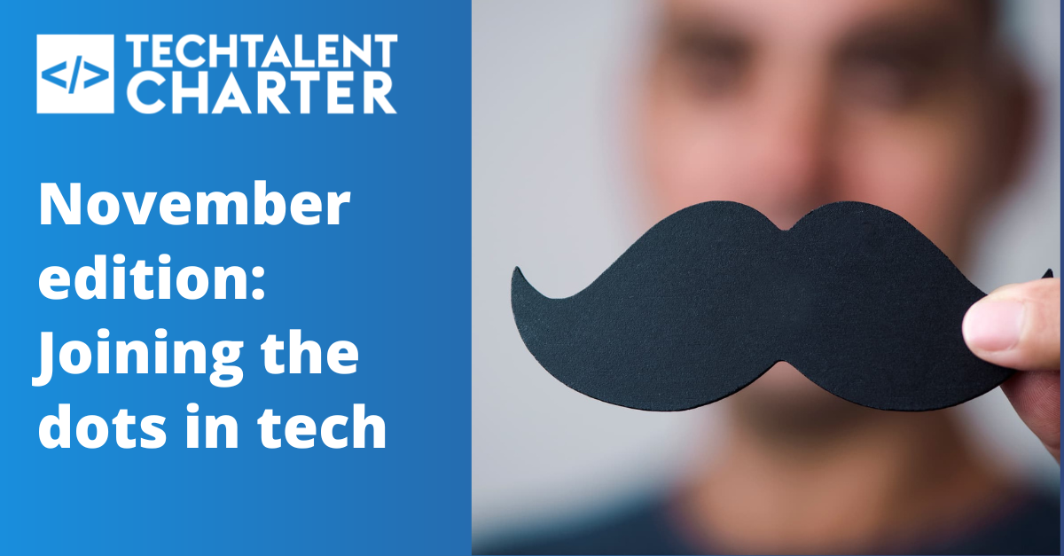 An image card with the left column displaying the Tech talent Charter logo. Text the follows reads 'November edition: Joining the dots in tech